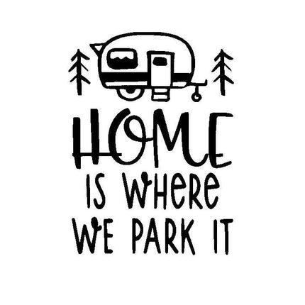 Home is Where We Park It Retro Camper Window Vinyl Decal - ZeereeZ